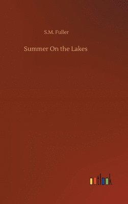 bokomslag Summer On the Lakes