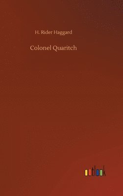 bokomslag Colonel Quaritch