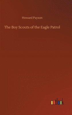 bokomslag Boy Scouts of the Eagle Patrol