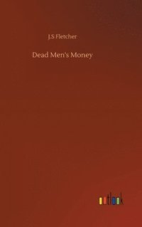 bokomslag Dead Men's Money