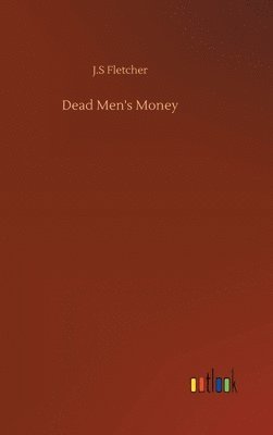 bokomslag Dead Men's Money