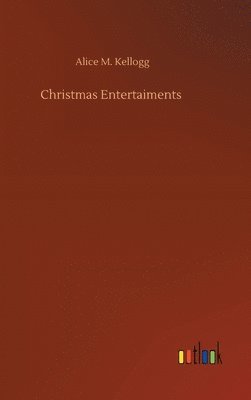bokomslag Christmas Entertaiments