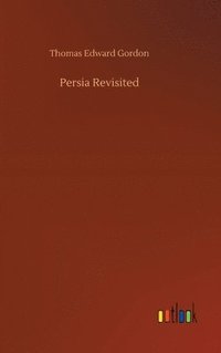 bokomslag Persia Revisited