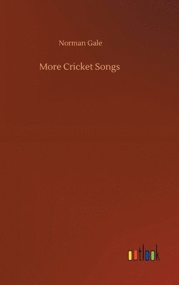 bokomslag More Cricket Songs