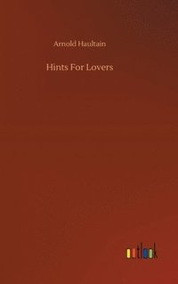 bokomslag Hints For Lovers