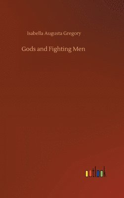 bokomslag Gods and Fighting Men