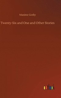 bokomslag Twenty-Six and One and Other Stories