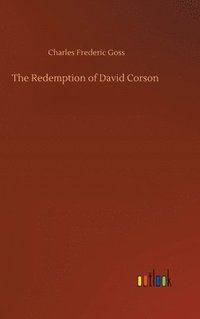 bokomslag The Redemption of David Corson