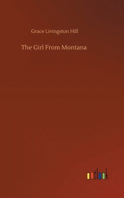 The Girl From Montana 1