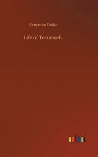 bokomslag Life of Tecumseh