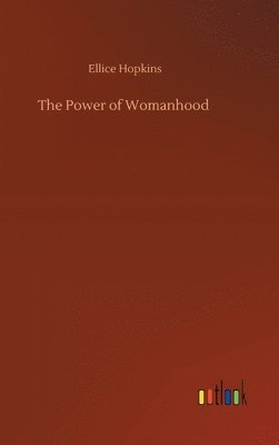 bokomslag The Power of Womanhood