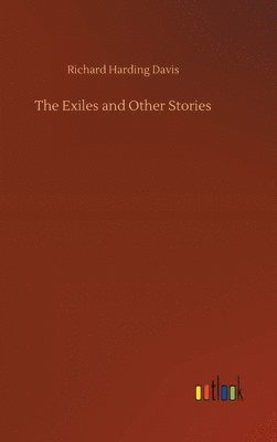 bokomslag The Exiles and Other Stories