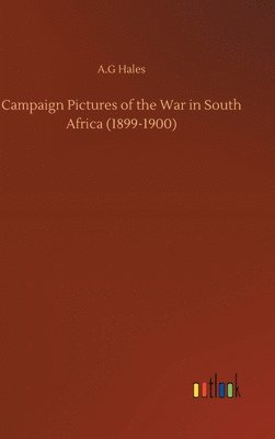 Campaign Pictures of the War in South Africa (1899-1900) 1
