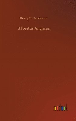 Gilbertus Anglicus