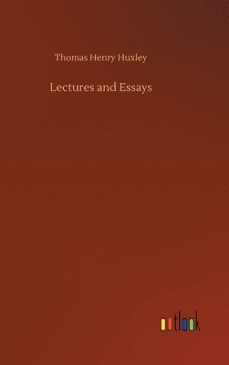 bokomslag Lectures and Essays