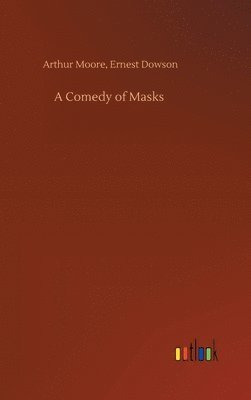 A Comedy of Masks 1