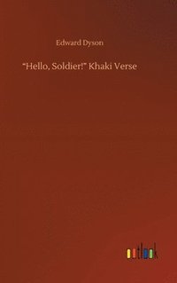 bokomslag &quot;Hello, Soldier!&quot; Khaki Verse