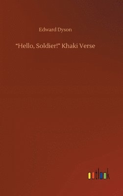 bokomslag &quot;Hello, Soldier!&quot; Khaki Verse