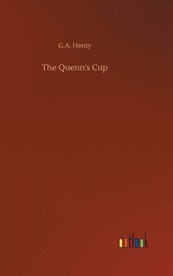 bokomslag The Quenn's Cup