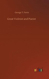 bokomslag Great Violinist and Pianist