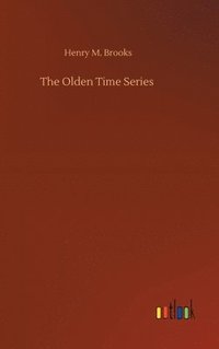 bokomslag The Olden Time Series