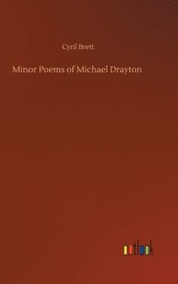 bokomslag Minor Poems of Michael Drayton