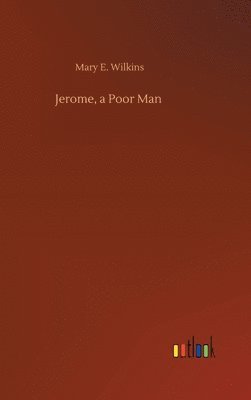 bokomslag Jerome, a Poor Man