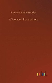 bokomslag A Woman's Love Letters