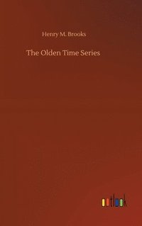 bokomslag The Olden Time Series