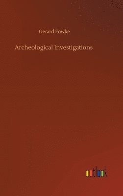 bokomslag Archeological Investigations