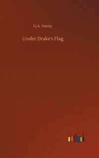 bokomslag Under Drake's Flag