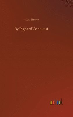 bokomslag By Right of Conquest