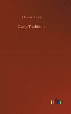 bokomslag Osage Traditions