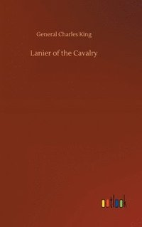 bokomslag Lanier of the Cavalry