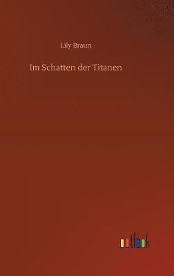 Im Schatten der Titanen