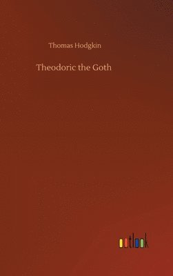 bokomslag Theodoric the Goth