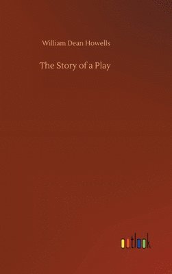 The Story of a Play 1