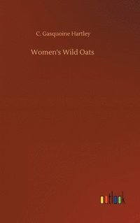 bokomslag Women's Wild Oats