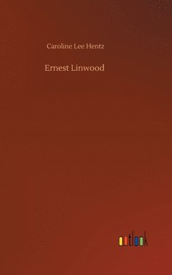 bokomslag Ernest Linwood