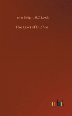 bokomslag The Laws of Euchre