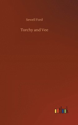bokomslag Torchy and Vee