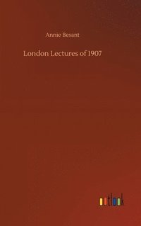 bokomslag London Lectures of 1907