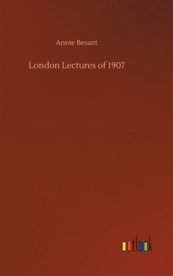 bokomslag London Lectures of 1907