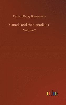 bokomslag Canada and the Canadians