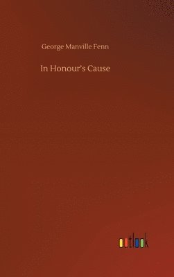bokomslag In Honour's Cause