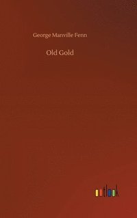 bokomslag Old Gold