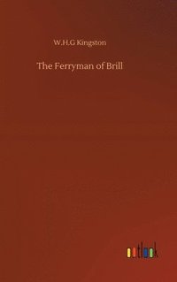 bokomslag Ferryman of Brill