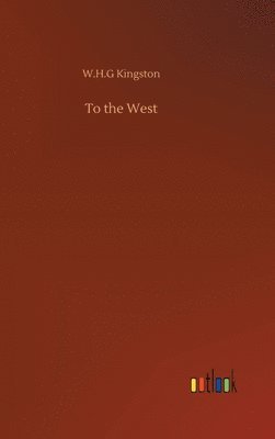 To the West 1