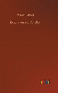 bokomslag Expansion and Conflict