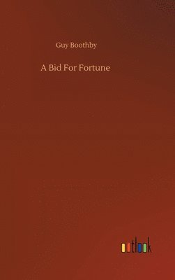 Bid For Fortune